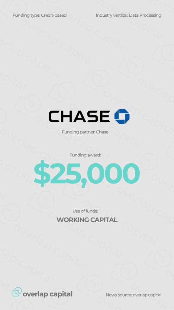 $25K Credit-Based Award Secured for Texas Data Processing Firm: Powered by Chase, Packaged by Overlap