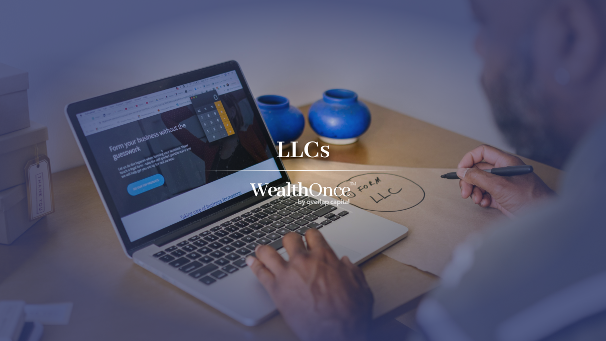 LLCs from WealthOnce™